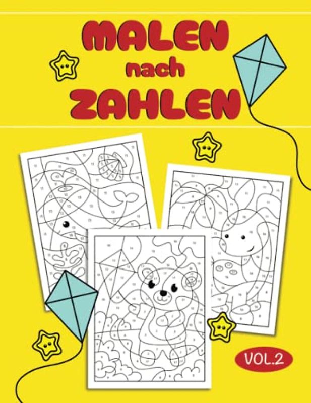 Malen nach Zahlen Buch für Kinder von 4 bis 8 Jahren: 40 niedliche Bilder von Tieren, Einhörnern, Dinosauriern, Fahrzeugen und mehr zum Ausmalen, für ... ab 4. (Malbuch für Mädchen und Jungen)