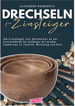 Drechseln für Einsteiger