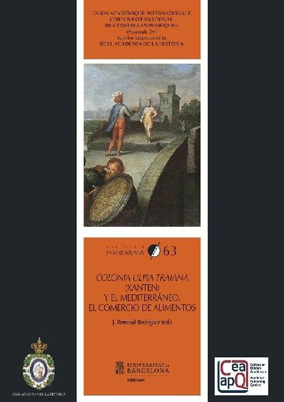Colonia Ulpia Traiana (Xanten) y el Mediterráneo : el comercio de alimentos