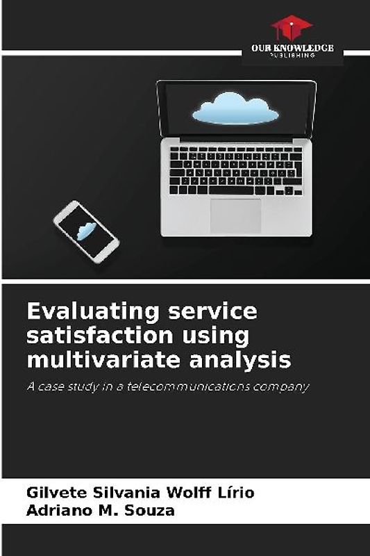 Evaluating service satisfaction using multivariate analysis