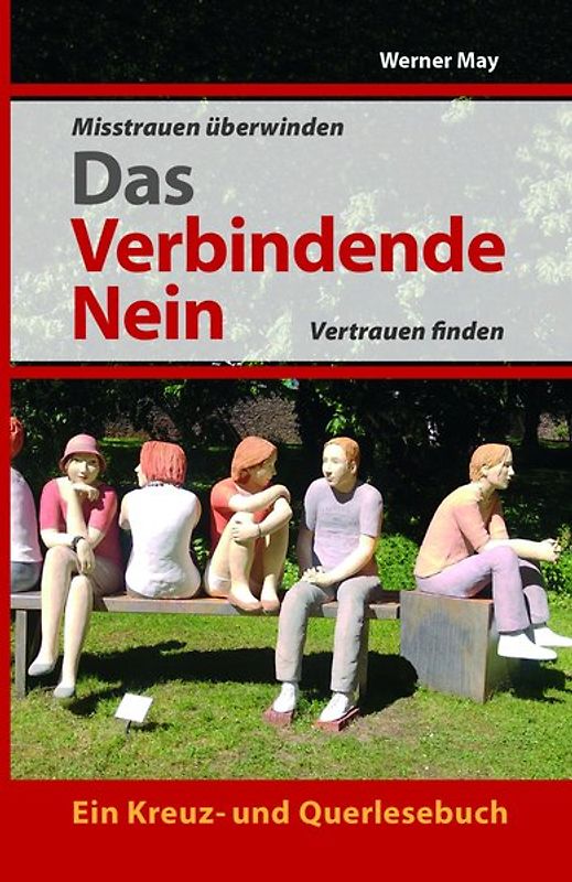Das verbindende Nein.