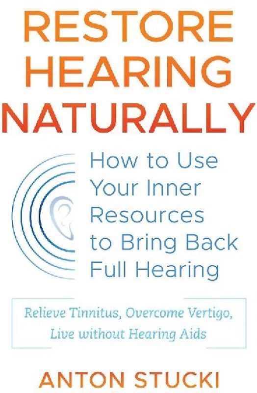 Restore Hearing Naturally