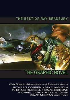 The Best of Ray Bradbury: The Graphic Novel - Bradbury, Ray