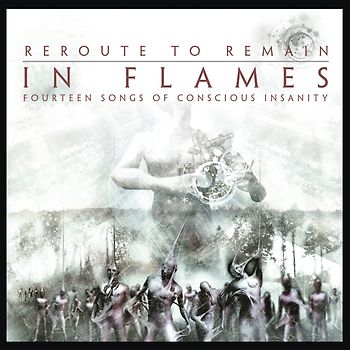 In Flames - Reroute to Remain [Re-issue 2014]
