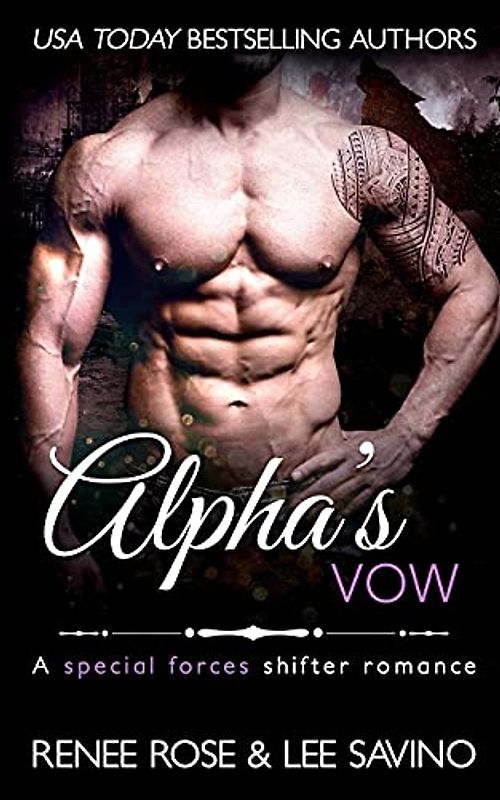 Alpha's Vow: A special forces shifter romance (Bad Boy Alphas, Band 14)
