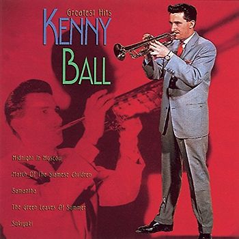 Kenny & His Jazzmen Ball - Greatest Hits