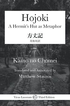 Hōjōki: A Hermit's Hut as Metaphor