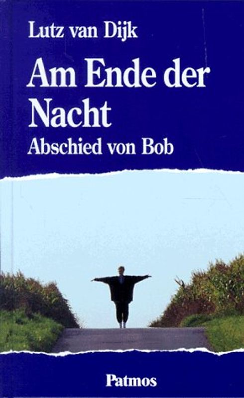 Am Ende der Nacht. Abschied von Bob