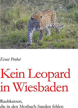 Kein Leopard in Wiesbaden