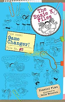 Game Changer! (Susie K Files, 2, Band 2)