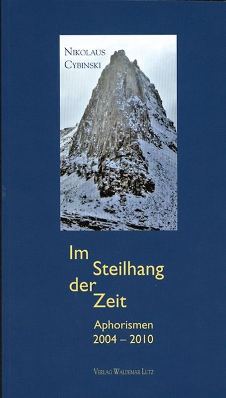 Im Steilhang der Zeit