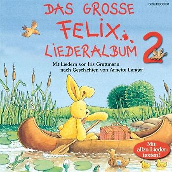 Iris Gruttmann - Das Grosse Felix Liederalbum 2