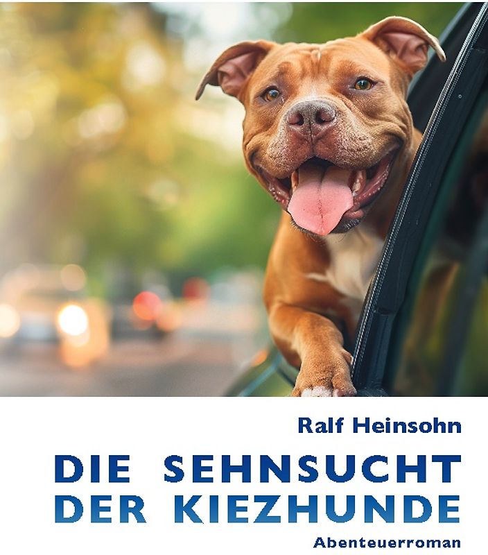 Die Sehnsucht der Kiezhunde