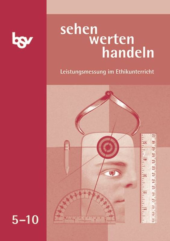 Sehen-werten-handeln / 5.-10. Schuljahr - Leistungsmessung