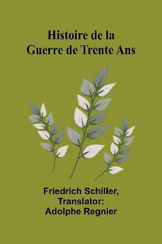 Histoire de la Guerre de Trente Ans