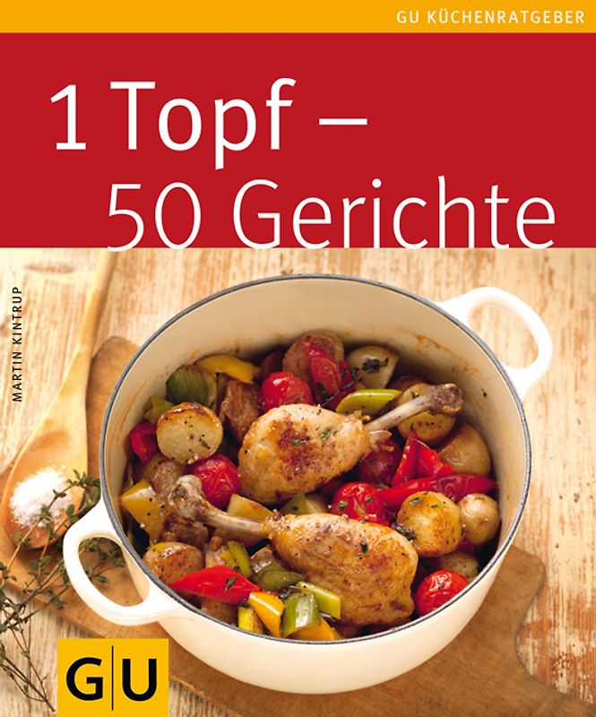 1 Topf - 50 Gerichte