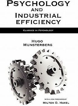 Psychology and Industrial Efficiency
