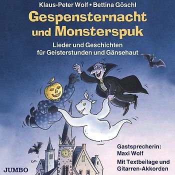 Klaus-Peter Wolf - Gespensternacht & Monsterspuk