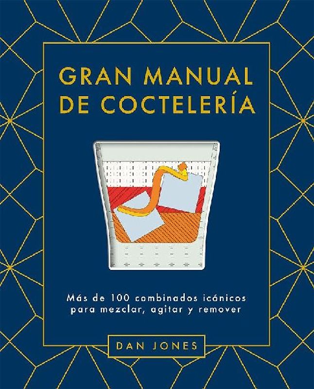 Gran Manual de Coctelería