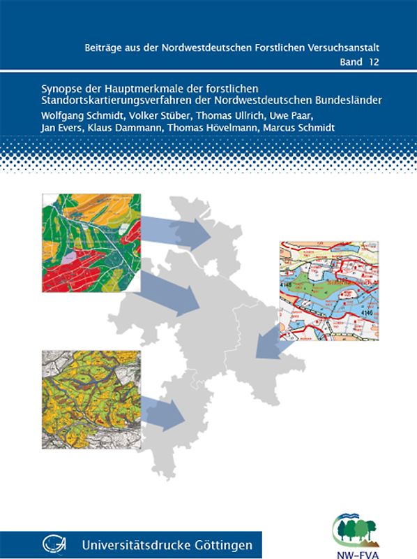 Synopse der Hauptmerkmale der forstlichen Standortskartierungsverfahren der Nordwestdeutschen Bundesländer