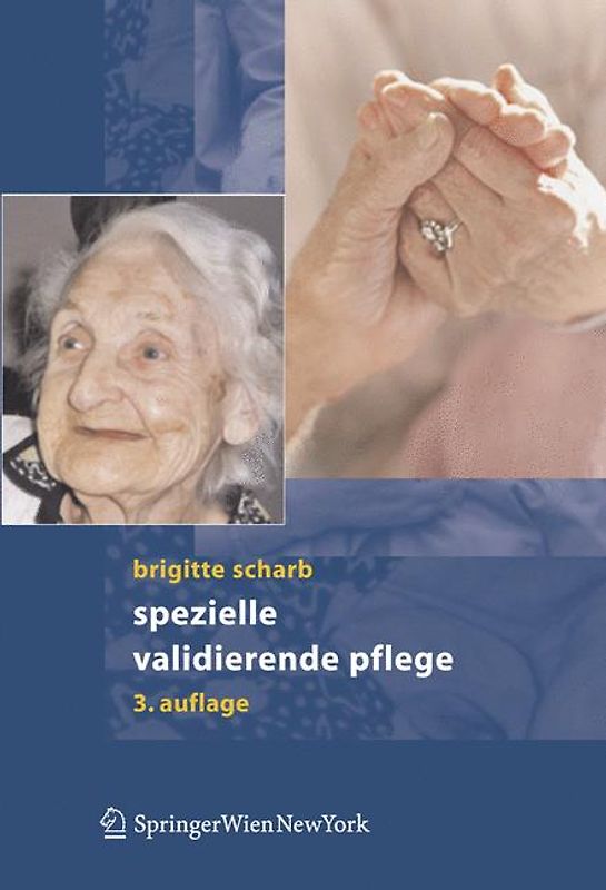 Spezielle validierende Pflege