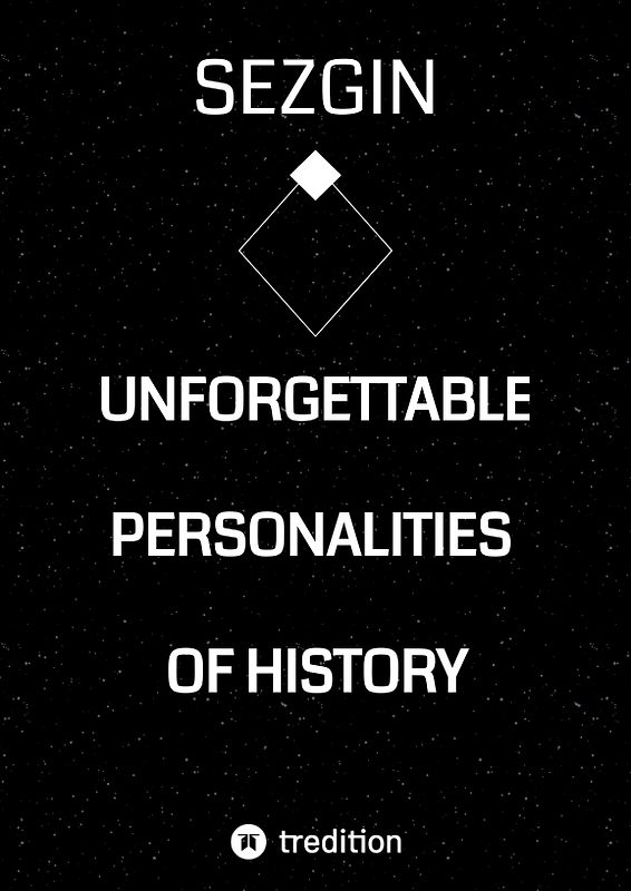 Unforgettable Personalities of History