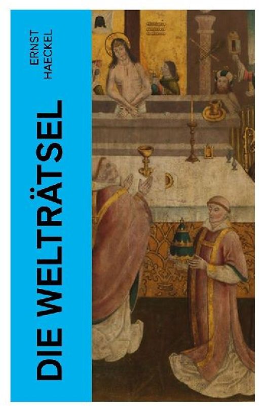 Die Welträtsel