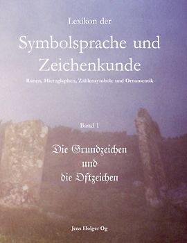 Lexikon der Symbolsprache und Zeichenkunde Band 1