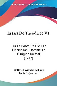 Essais De Theodicee V1