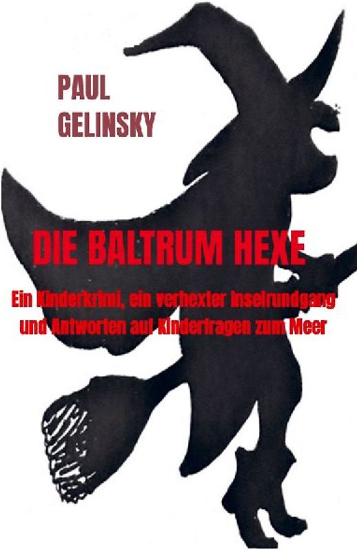 Die Baltrum Hexe