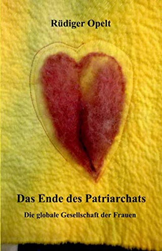 Das Ende des Patriarchats: bringt Natur, Liebe, Schönheit, Frieden