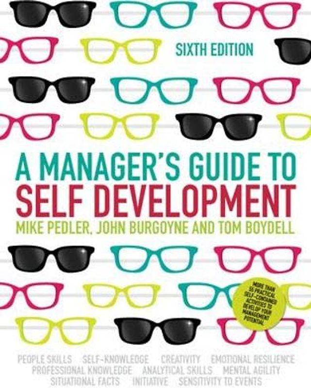 A Manager's Guide to Self-Development