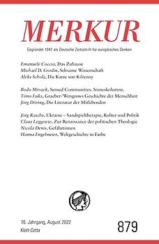 MERKUR Gegründet 1947 als Deutsche Zeitschrift für europäisches Denken - 8/2022