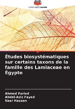 Études biosystématiques sur certains taxons de la famille des Lamiaceae en Égypte
