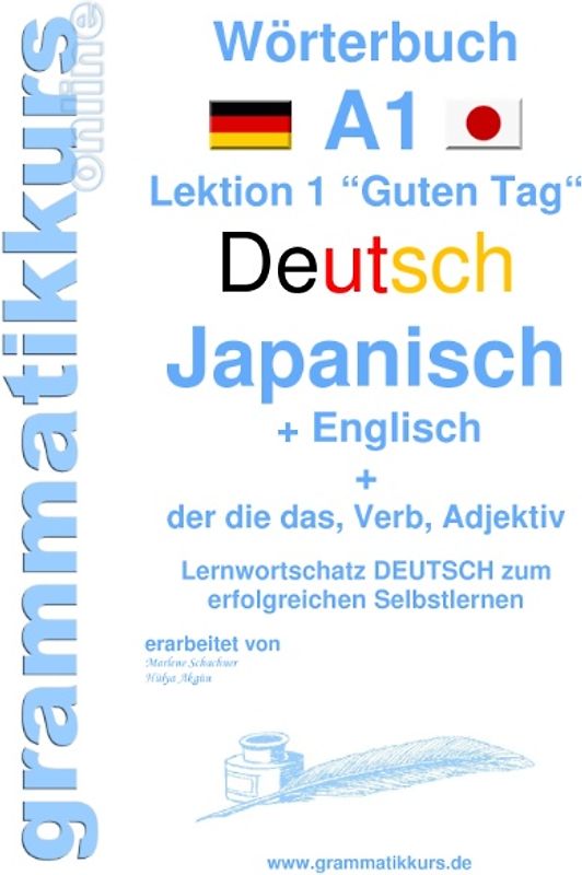 Wörterbuch Deutsch - Japanisch - Englisch Niveau A1
