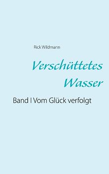 Verschüttetes Wasser