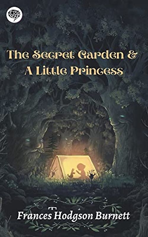 The Secret Garden & A Little Princess