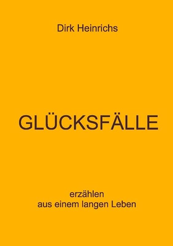 GLÜCKSFÄLLE