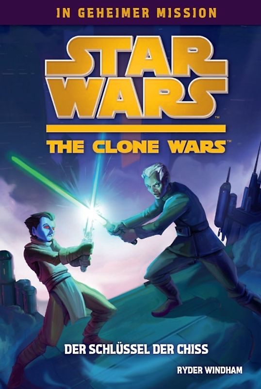 Star Wars The Clone Wars: In geheimer Mission