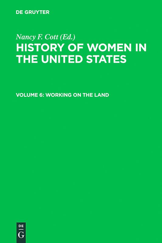History of Women in the United States / Working on the Land