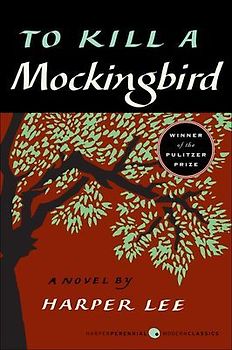 To Kill a Mockingbird (Digest Edition)