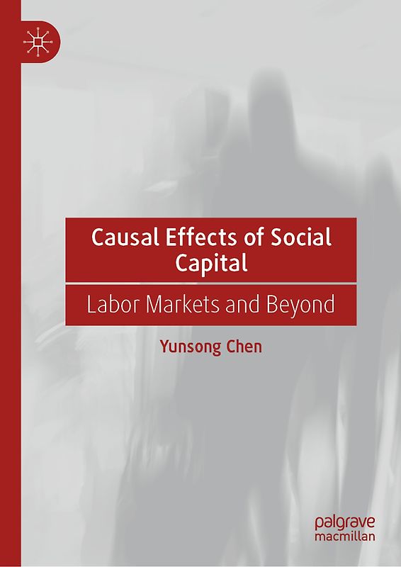 Causal Effects of Social Capital