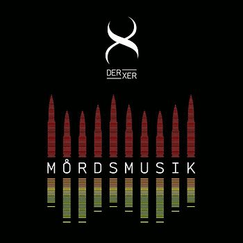 Der Xer - Mordsmusik