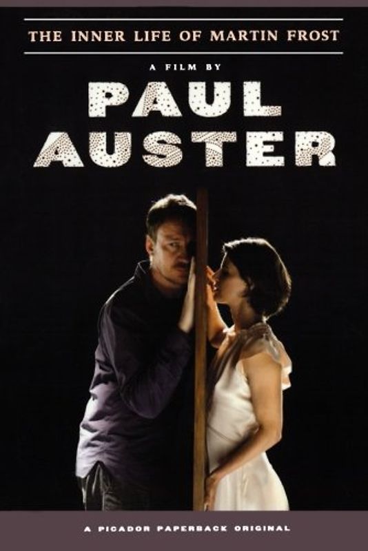 The Inner Life of Martin Frost - Paul Auster