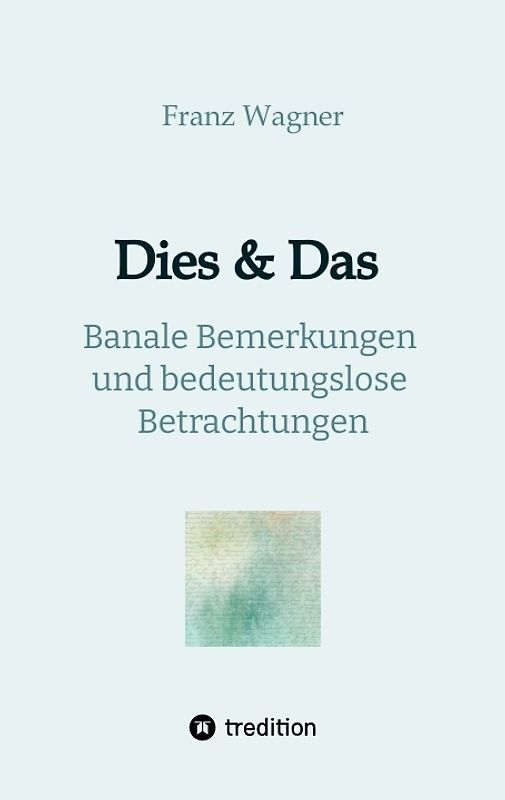 Dies & Das