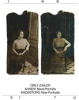 Orly Zailer AHNEN. Neue Porträts / ANCESTORS. New Portraits