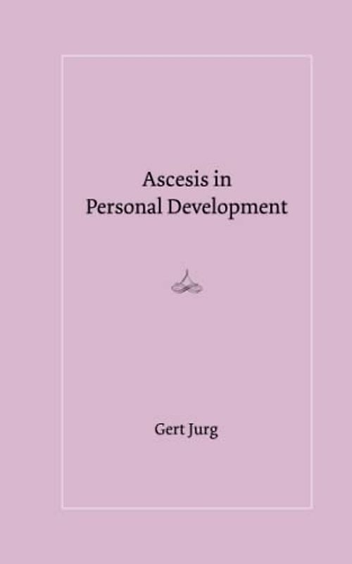 Ascesis in Personal Development