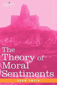 The Theory of Moral Sentiments
