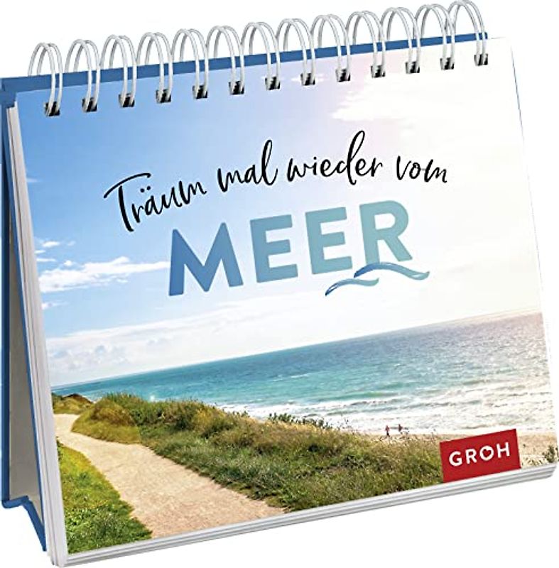 Träum mal wieder vom Meer
