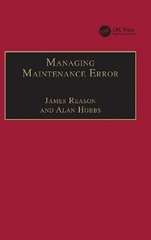 Managing Maintenance Error